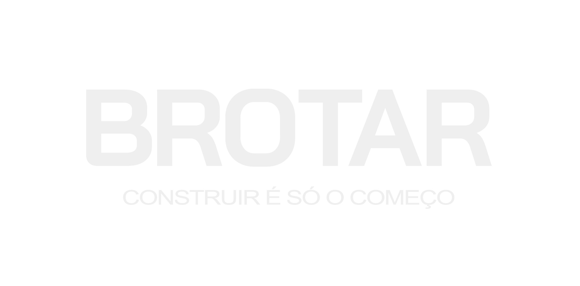 Brotar — Construir é só o começo